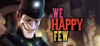 We Happy Few